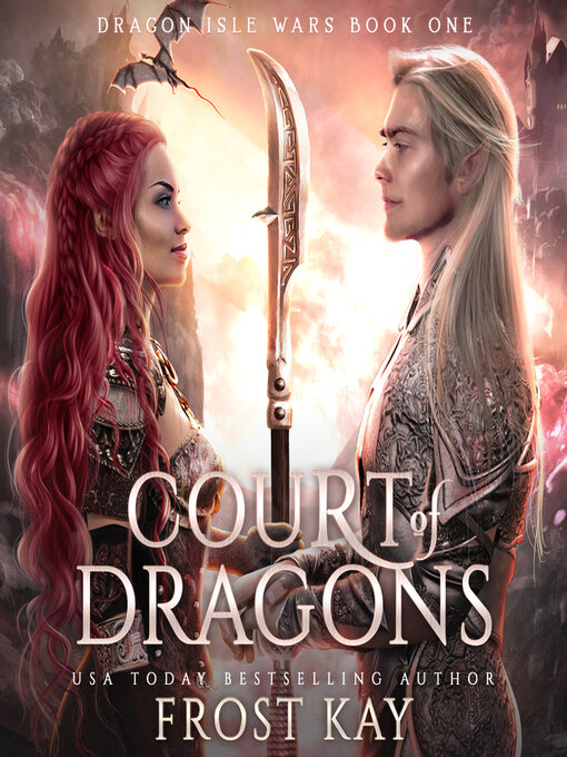 Title details for Court of Dragons by Frost Kay - Available